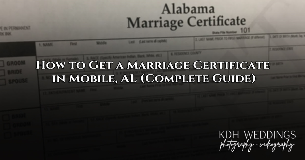 How to Get a Marriage Certificate in Mobile AL