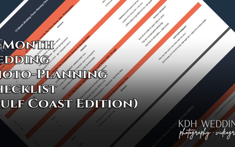 12-Month Wedding Photo-Planning Checklist Gulf Coast Edition) by KDH Weddings