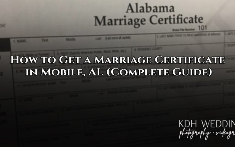 How to Get a Marriage Certificate in Mobile AL