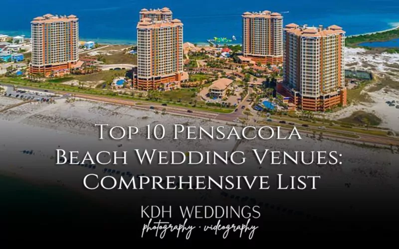 Top 10 Pensacola Beach Wedding Venues