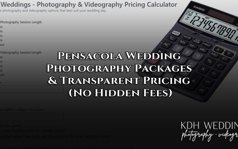 Price table of Pensacola wedding-photography packages 2025 by KDH Weddings showing 2, 4, 6, 8 and 10-hour options.